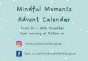 Mindful Moments Advent Calendar. Credit Health and Wellbeing Team.